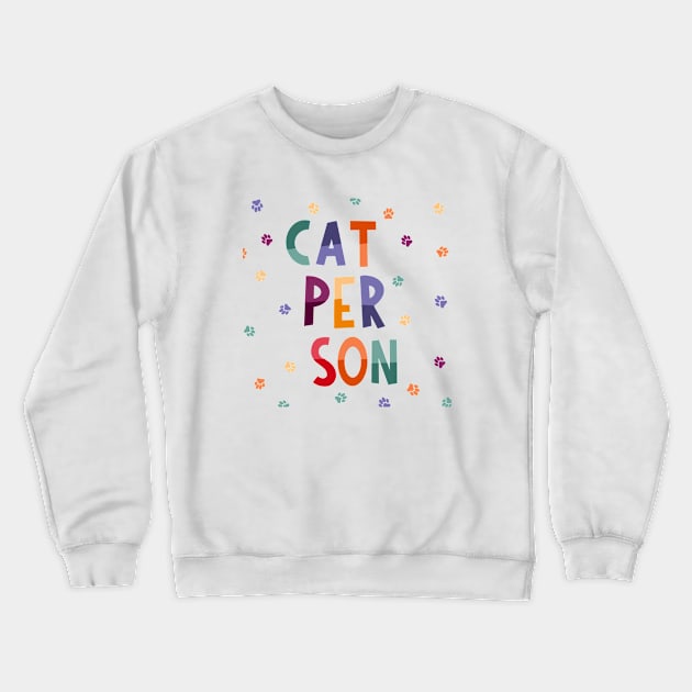 Cat person Crewneck Sweatshirt by Valeria Frustaci 